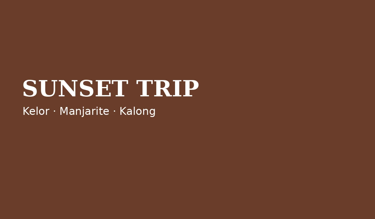 Sunset Trip